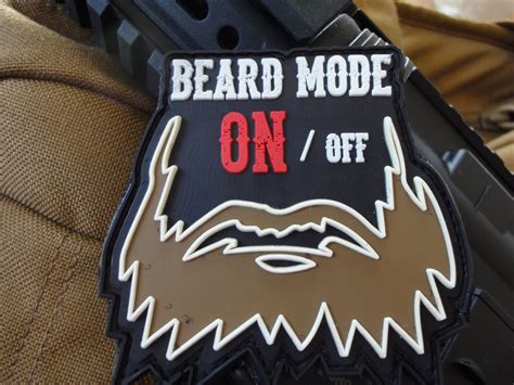 Morale Patches 3d Rubber Morale Patch Beard Mode On Morale