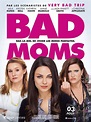 [Critique] du film « Bad Moms » les mamans parfaites se libèrent de ...