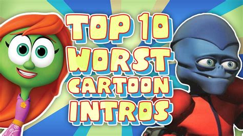 Top 10 Worst Cartoon Intros Youtube