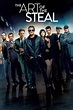 The Art of the Steal (2013) Movie - CinemaCrush