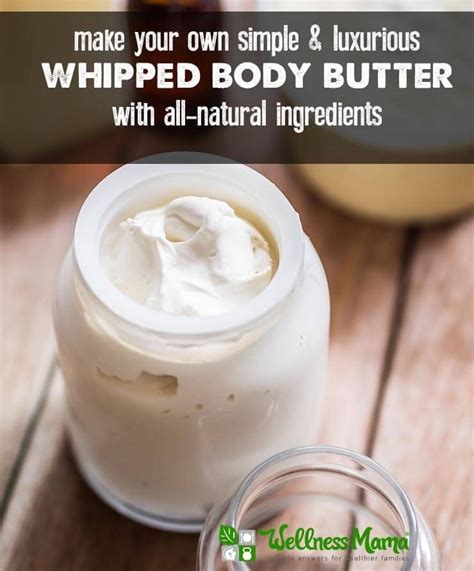 This Natural Whipped Body Butter Recipe Is Made From Natural Ingredients Like Cocoa Butter Shea