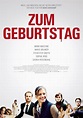 Filmplakat: Zum Geburtstag (2013) - Filmposter-Archiv