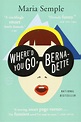 Where’d You Go, Bernadette? by Maria Semple | Best Books For Aries ...