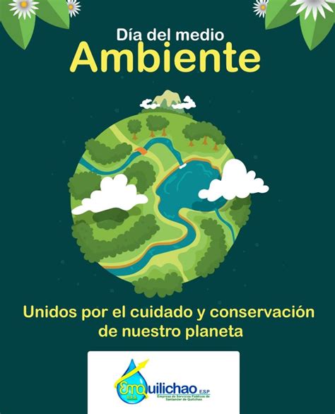 Día del ahijado y el nieto (argentina). Feliz día del Medio Ambiente - EMQUILICHAO E.S.P.