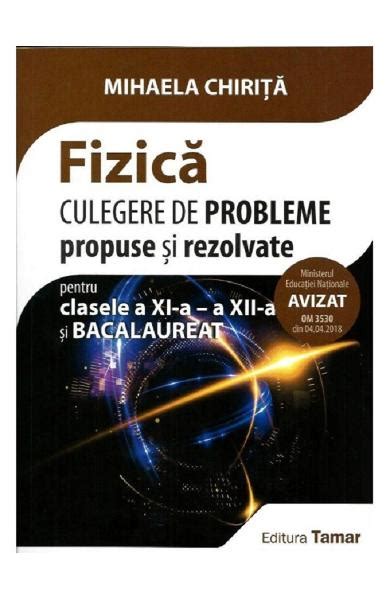 Fizica Clasa 11 12 Si Bacalaureat Culegere De Probleme Propuse Si