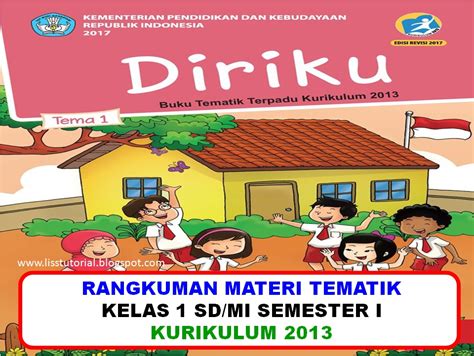 Kamu mau tahu apa saja materi pelajaran pkn kls 6 sd/mi selama semester 1 dan 2? Rangkuman Materi Dan Soal Tematik BDR Kelas 1 SD/MI Kurikulum 2013 - Ruang Pendidikanku