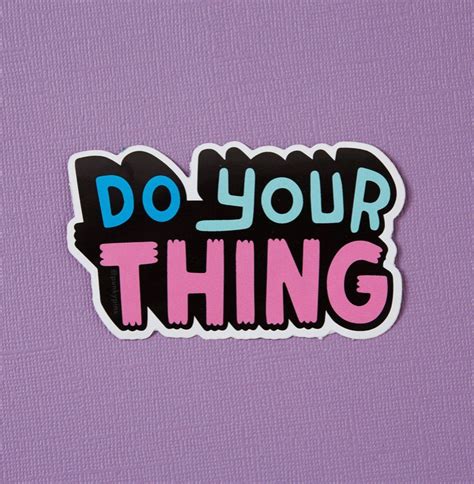 Do Your Thing Vinyl Sticker Punky Pins Águas Furtadas Design