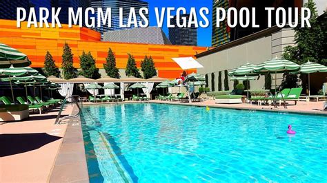 Park Mgm Las Vegas Pool Tour 👙las Vegas 2020 Reopening Youtube