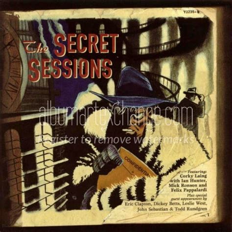 Album Art Exchange The Secret Sessions By Corky Laing Ian Hunter
