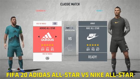 Fifa 20 Adidas All Star Vs Nike All Star Youtube