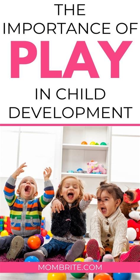 The Importance Of Play In Child Development Child Development