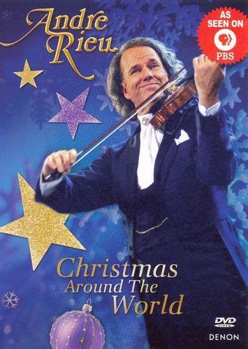 Andre Rieu Christmas Around The World Dvd 2006 Andre Rieu Dvd Andre