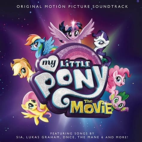 My Little Pony The Movie 2017 Original Motion Picture Soundtrack