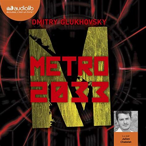 Métro 2033 Livre Audio Dmitry Glukhovsky Audiblefr Livre Audio