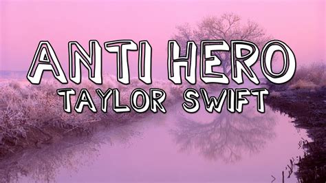 Taylor Swift Anti Hero Lyrics Youtube