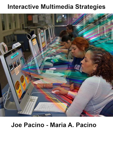 Interactive Multimedia Strategies Ebook Pacino Joe Pacino Maria