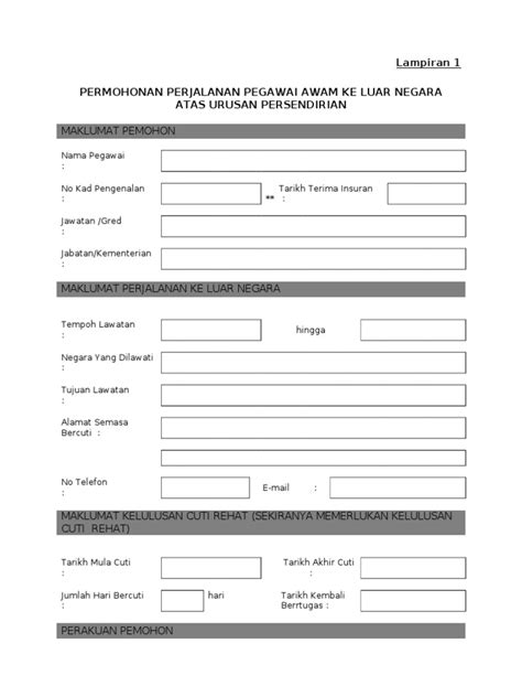 Memohon kebenaran bank untuk mengepos kereta ke semenanjungfull description. Contoh Borang Lawatan Ke Luar Negara