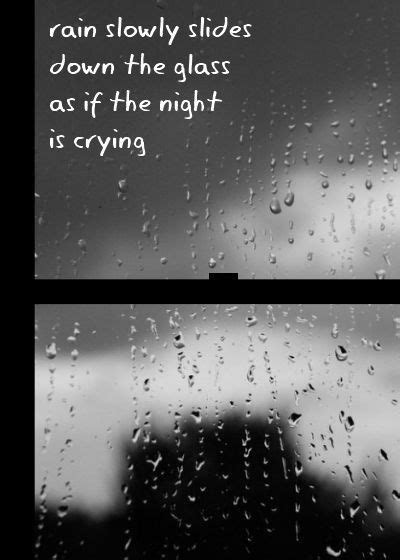 Enjoy The Momentwith These Rainy Night Quotes Enkiquotes Rain