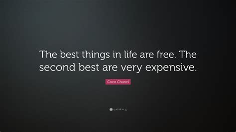 Coco Chanel Quote “the Best Things In Life Are Free The Second Best