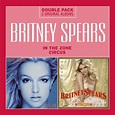 Britney Spears - In The Zone / Circus | Releases | Discogs