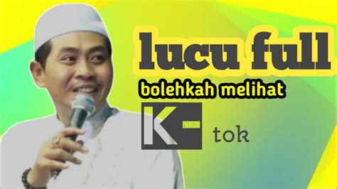 Kh Anwar Zahid Lucu Banget Boleh Gak Melihat Pakaian Dalam Wanita