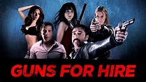 Guns for Hire (2015) — The Movie Database (TMDB)