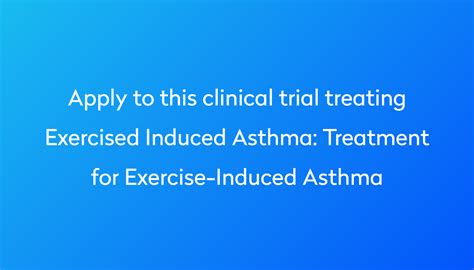 Treatment For Exercise Induced Asthma Clinical Trial 2023 Power