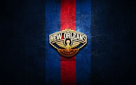 Download Wallpapers New Orleans Pelicans Golden Logo Nba Blue Metal