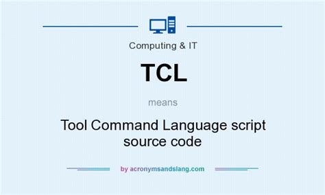 Tcl Tool Command Language Script Source Code In Computing And It By