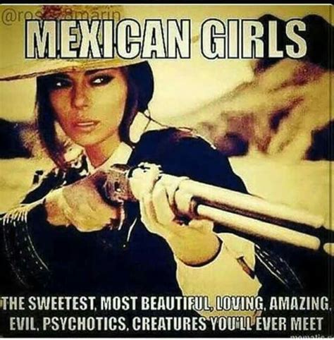 Mexican Girls Mexican Funny Memes Mexican Jokes Funny Spanish Memes