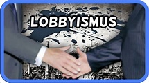 Die Macht des Lobbyismus - YouTube