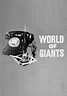 World of Giants (TV Series) (1959) - FilmAffinity