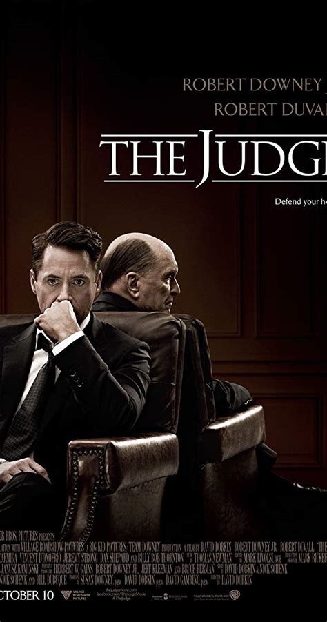 By opting to have your ticket verified for this movie, you are allowing us to check the email address associated with your rotten tomatoes account against an email address associated with a fandango ticket purchase for the critic reviews for the judge. The Judge (2014) - IMDb