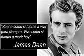 Una frase de James Dean, icono de la cultura estadounidense. | Frases ...