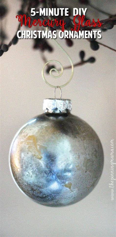 5 Minute Diy Mercury Glass Christmas Ornaments The Pinning Mama