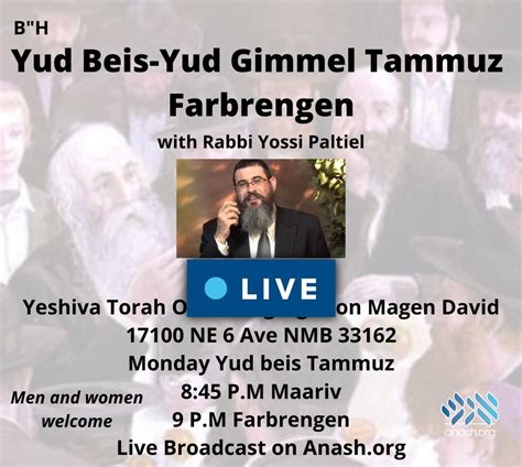 Live Yud Beis Tammuz Farbrengen With Rabbi Yossi Paltiel