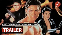 Ring Of Fire II: Blood And Steel (1993) - Movie Trailer - Far East ...