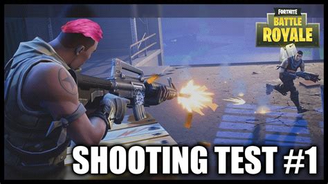 Shooting Test 1 Fortnite Br Youtube