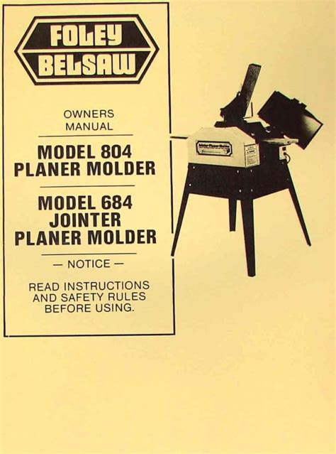 Foley Belsaw Planer Molder Jointer Instructions Parts Manual