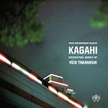 "KAGAHI: Orchestral Works of Yūji Takahashi". Album of Tokyo ...