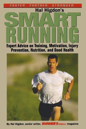 Hal Higdons Smart Running Expert Advice On Training Mo