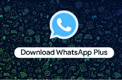 The Ways To Download Whatsapp Plus On Iphone And Android