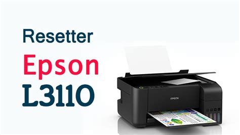 Download Resetter Printer Epson L3110 Gratis Dan Cara Reset