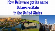 History of Delaware State name and How it got its state name Delaware ...