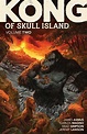 Kong of Skull Island Vol. 2 | Book by James Asmus, Carlos Magno ...