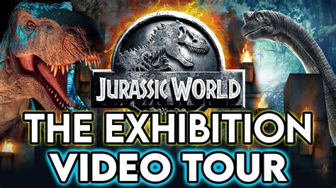 Jurassic World Exhibition Tour Youtube