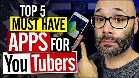 5 Apps Every Youtuber Must Have Youtube