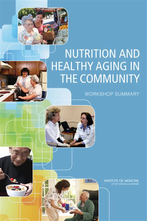 Overview Nutrition And Healthy Aging In The Community Workshop