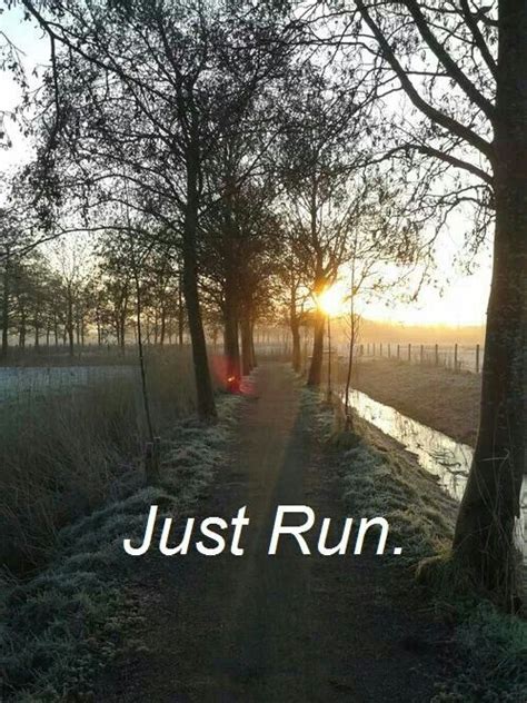 Just Run♡ Running Motivation