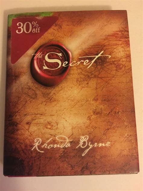 Rhonda will be talking with you more about easy manifestation, and will answer your questions. The Secret by Rhonda Byrne (Hardcover, 2006) IN EXCELLENT ...